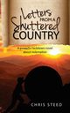Letters from a Shuttered Country, Steed Chris