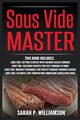 Sous Vide Master, Williamson Sarah P.