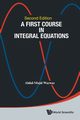 FIRST COURSE INTEG EQUA (2ND ED), ABDUL-MAJID WAZWAZ