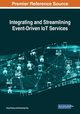 Integrating and Streamlining Event-Driven IoT Services, Zhang Yang