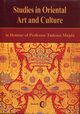 Studies in Oriental Art and Culture in Honour, 