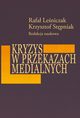 Kryzys w przekazach medialnych, 