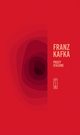 Prozy utajone, Kafka Franz