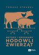 Metody i programy hodowli zwierzt, Strabel Tomasz