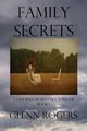 Family Secrets, Rogers Glenn