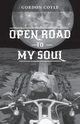 Open Road to my Soul, Coyle Gordon