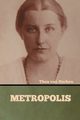 Metropolis, von Harbou Thea