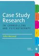 Case Study Research in Counselling and Psychotherapy, 