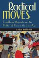 Radical Moves, Putnam Lara