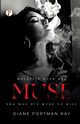 Muse, Portman-Ray Diane