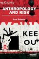Anthropology and Risk, Boholm Asa