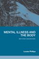 Mental Illness and the Body, Phillips Louise