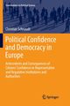 Political Confidence and Democracy in Europe, Schnaudt Christian