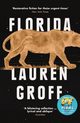 Florida, Groff Lauren