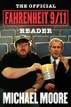 The Official Fahrenheit 9/11 Reader, Moore Michael