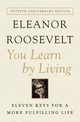 You Learn by Living, Roosevelt Eleanor
