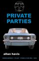 Private Parties, Havis Allan
