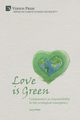 Love is Green, Weir Lucy