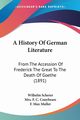 A History Of German Literature, Scherer Wilhelm
