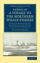 Journal of a Voyage to the Northern Whale-Fishery, Scoresby William