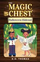The Magic Chest Halloween Hideout, Thomas DG
