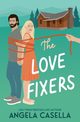 The Love Fixers, Casella Angela