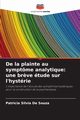 De la plainte au symptme analytique, De Souza Patricia Silvia