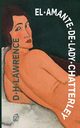 El amante de Lady Chatterley, Lawrence D. H.