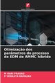 Otimiza?o dos parmetros do processo de EDM de AMMC hbrido, PRASAD M HARI