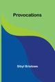 Provocations, Bristowe Sibyl