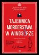 Tajemnica morderstwa w Windsorze. Jej Krlewska Mo prowadzi ledztwo. Tom 1, Bennett S.J.