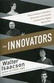 The Innovators, Isaacson Walter