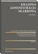 Ustawa o Krajowej Administracji Skarbowej Komentarz, Ciecierski Micha, Mudrecki Artur, Musolf Grzegorz, Nowak Tomasz, Bucholski Rafa, Woczak-Cieciersk