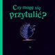 Czy mog si przytuli?, McLaughlin Eoin
