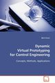 Dynamic Virtual Prototyping for Control Engineering, Krassi Boris