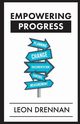 Empowering Progress, Drennan Leon