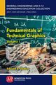 Fundamentals of Technical Graphics, Volume I, Osakue Edward E.