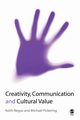 Creativity, Communication and Cultural Value, Negus Keith
