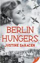 Berlin Hungers, Saracen Justine