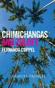 Chimichangas and Zoloft, Coppel Fernanda