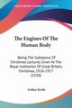 The Engines Of The Human Body, Keith Arthur