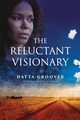 The Reluctant Visionary, Groover Datta