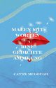 MALEN MIT WORTEN, McGough Cathy