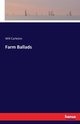Farm Ballads, Carleton Will