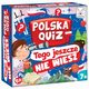 Polska Quiz Tego jeszcze nie wiesz, 