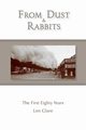 From Dust and Rabbits, Glare Len