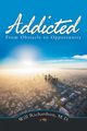 Addicted, Richardson M.D. Will