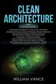 CLEAN ARCHITECTURE, Vance William