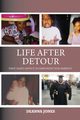 Life After Detour, Jones Deanna