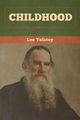 Childhood, Tolstoy Leo